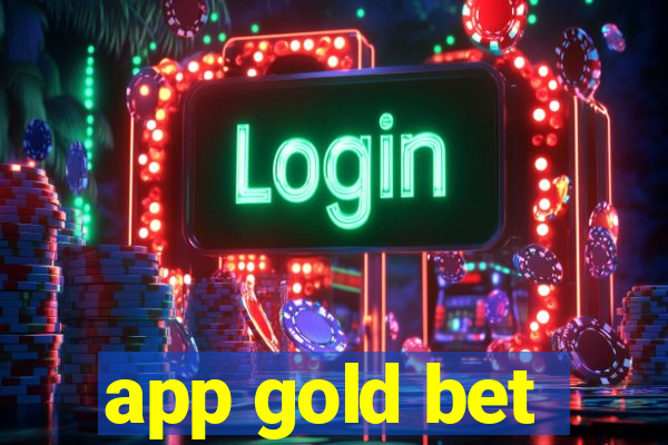 app gold bet